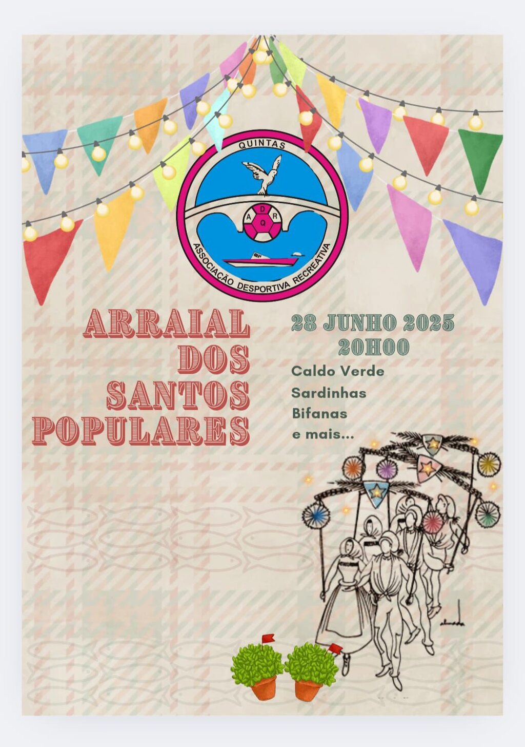 Arraial dos Santos Popular  - A. D. R. Quintas