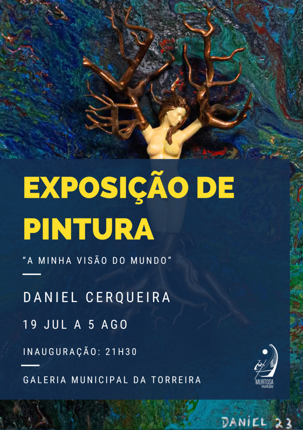 Exposição de pintura de Daniel Cerqueira | Galeria Municipal