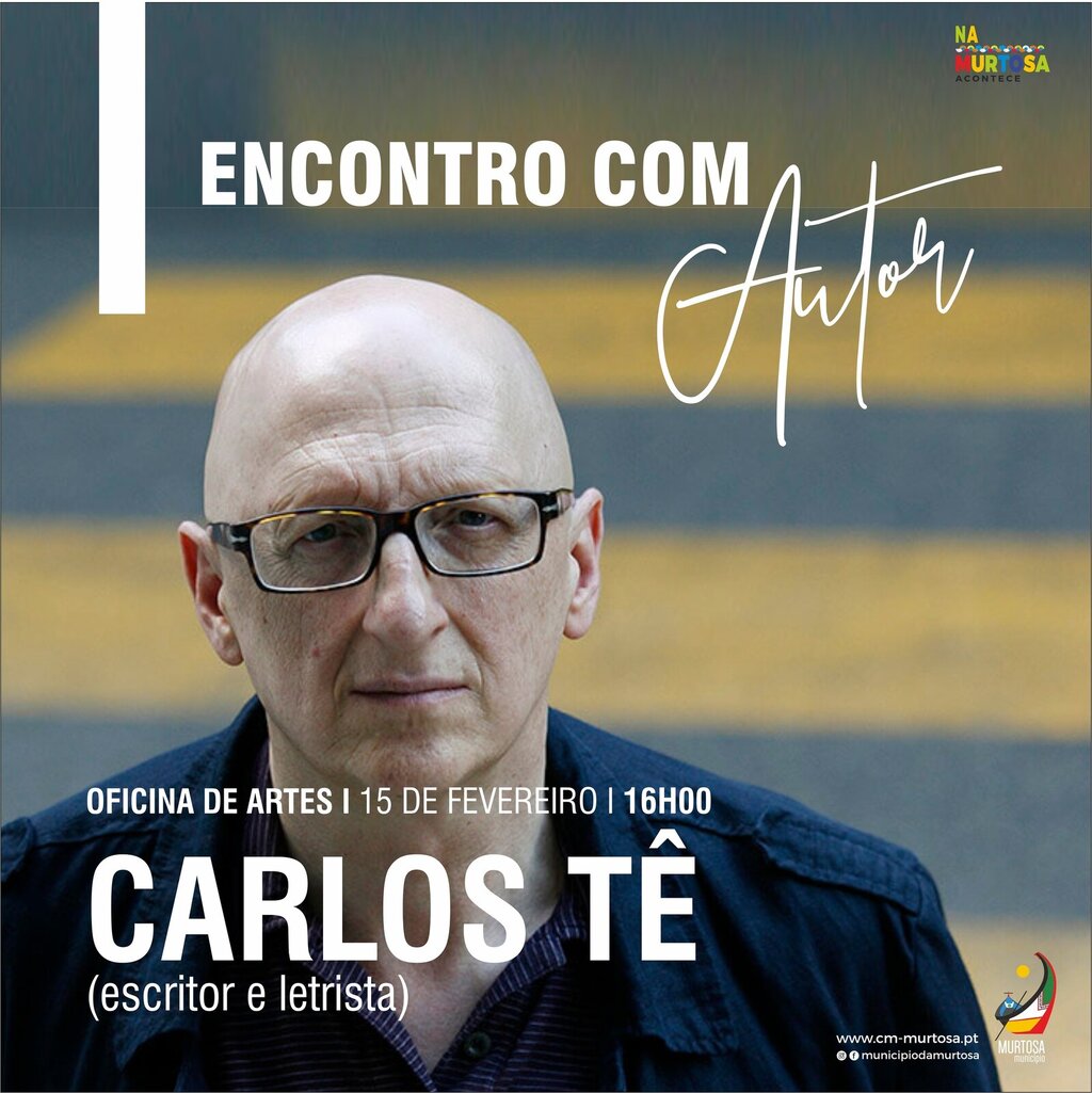  ENCONTRO COM O AUTOR TRAZ CARLOS TÊ À MURTOSA