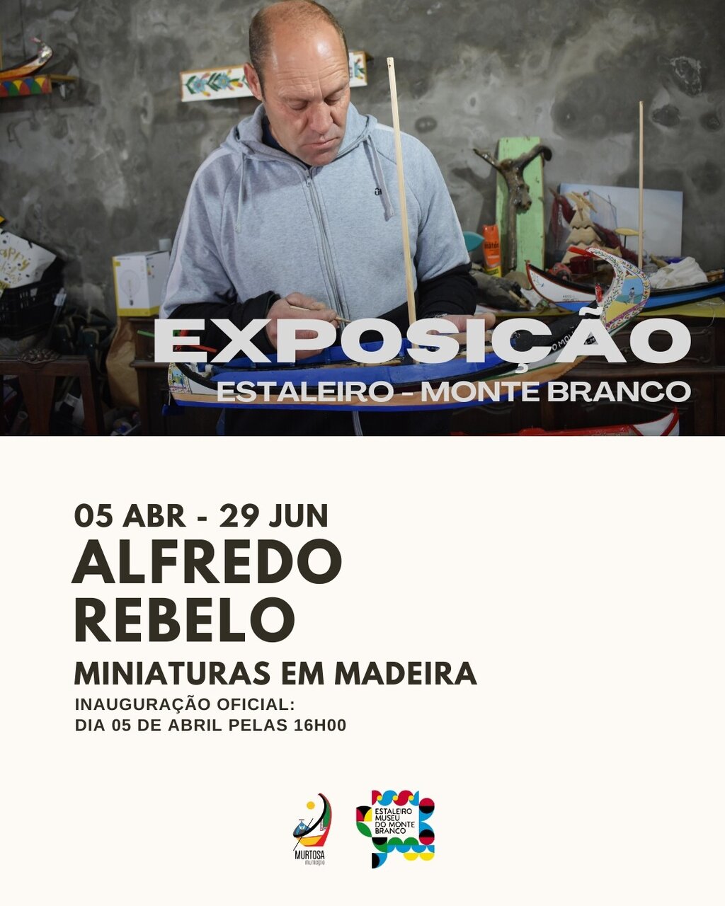 ALFREDO REBELO EXPÕE NO ESTALEIRO-MUSEU DO MONTE BRANCO