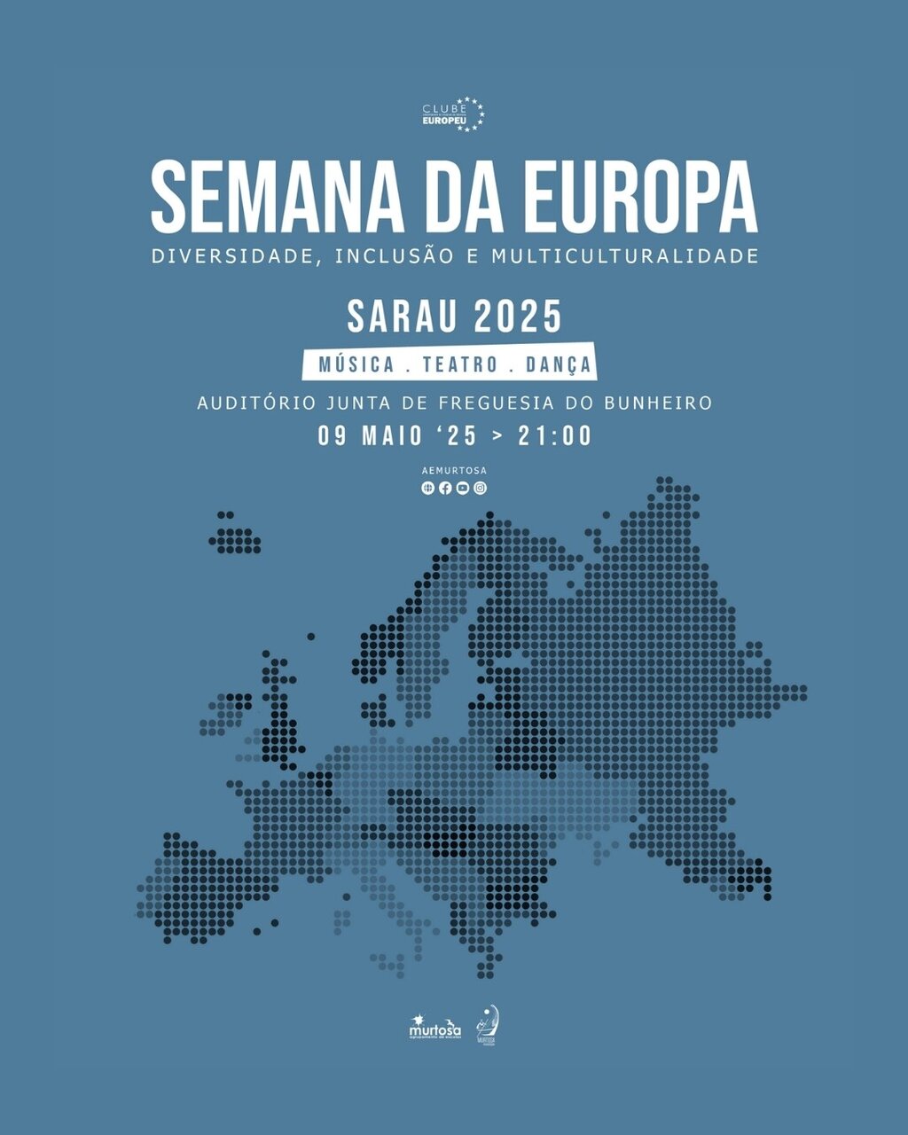 CLUBE EUROPEU DA MURTOSA ORGANIZA “SARAU DA EUROPA 2025”